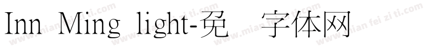 Inn Ming light字体转换